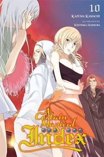 A CERTAIN MAGICAL INDEX LIGHT NOVEL 10