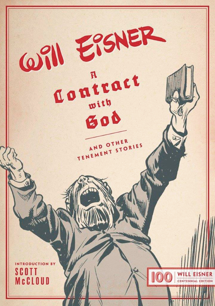 WILL EISNERS CONTRACT WITH GOD AND OTHER TENEMENT STORIES