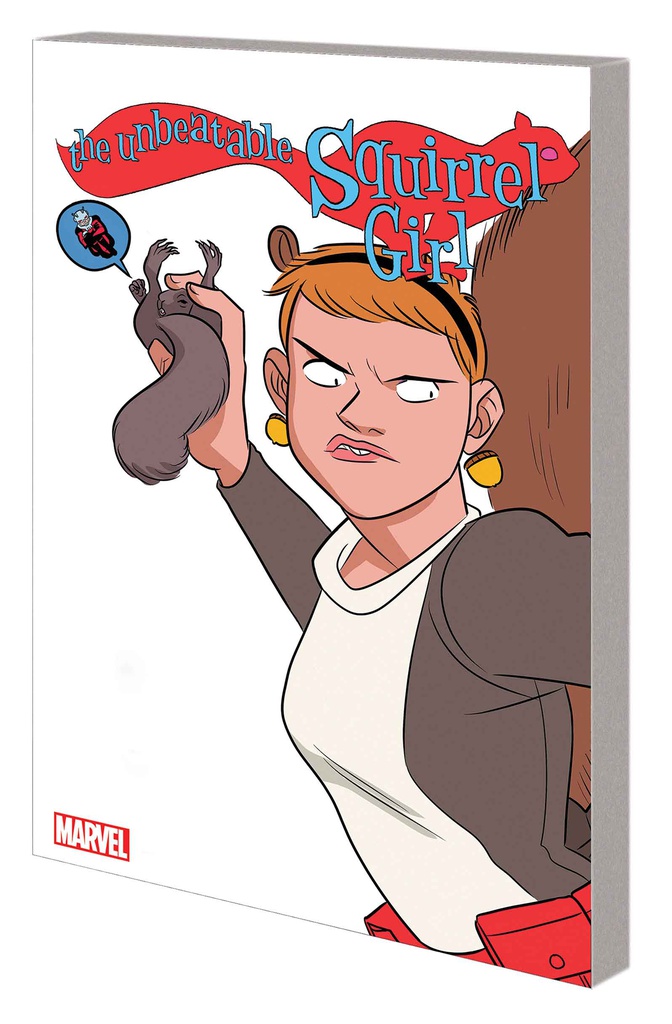 UNBEATABLE SQUIRREL GIRL 5 ONLY SQUIRREL IN WORLD