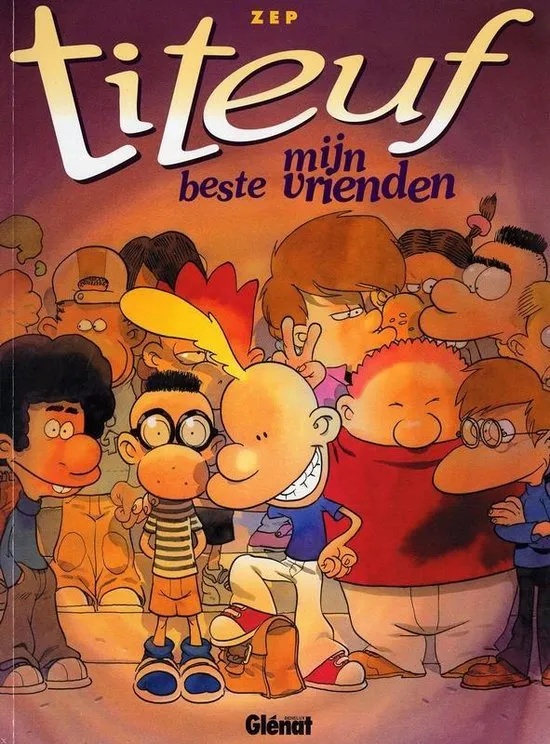 Titeuf 10 Mijn beste vrienden