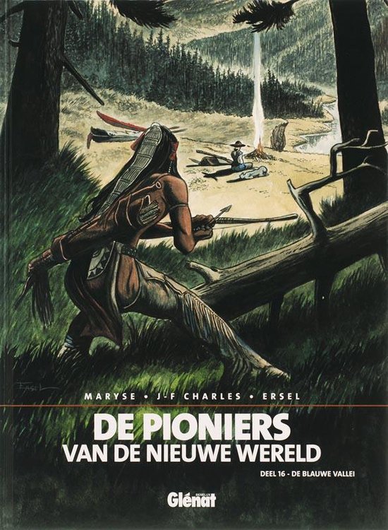 Pioniers van de Nieuwe Wereld 16 De blauwe vallei