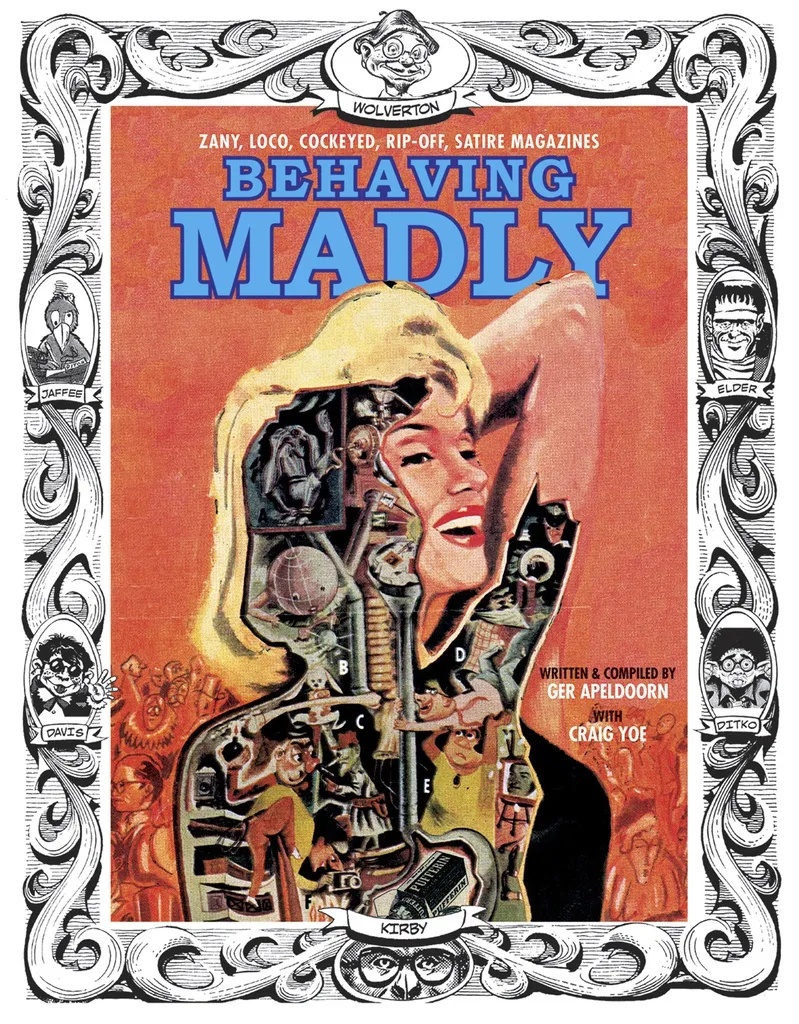 BEHAVING MADLY