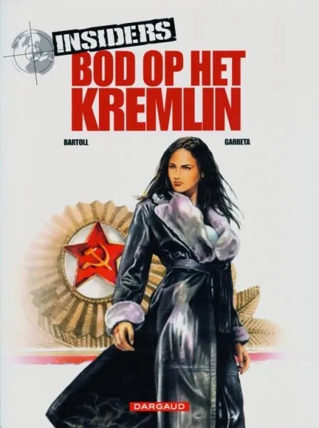 Insiders 5 Bod op het Kremlin