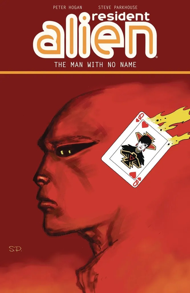 RESIDENT ALIEN 4 THE MAN WITH NO NAME