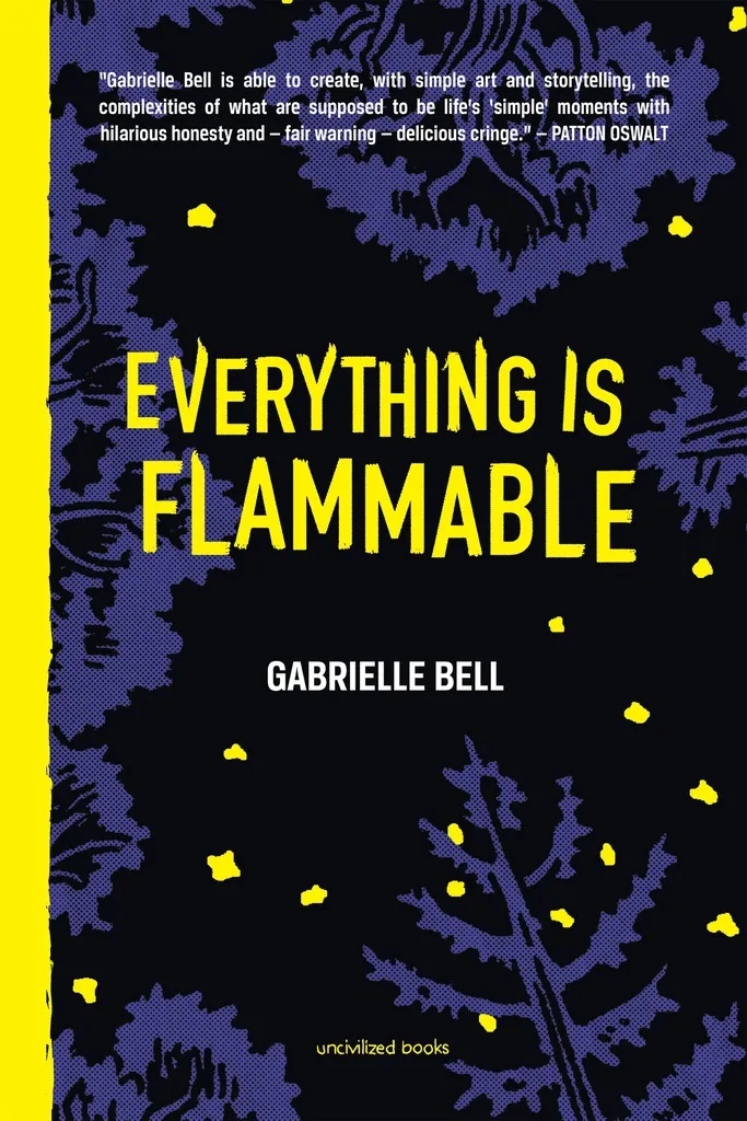 EVERYTHING IS FLAMMABLE