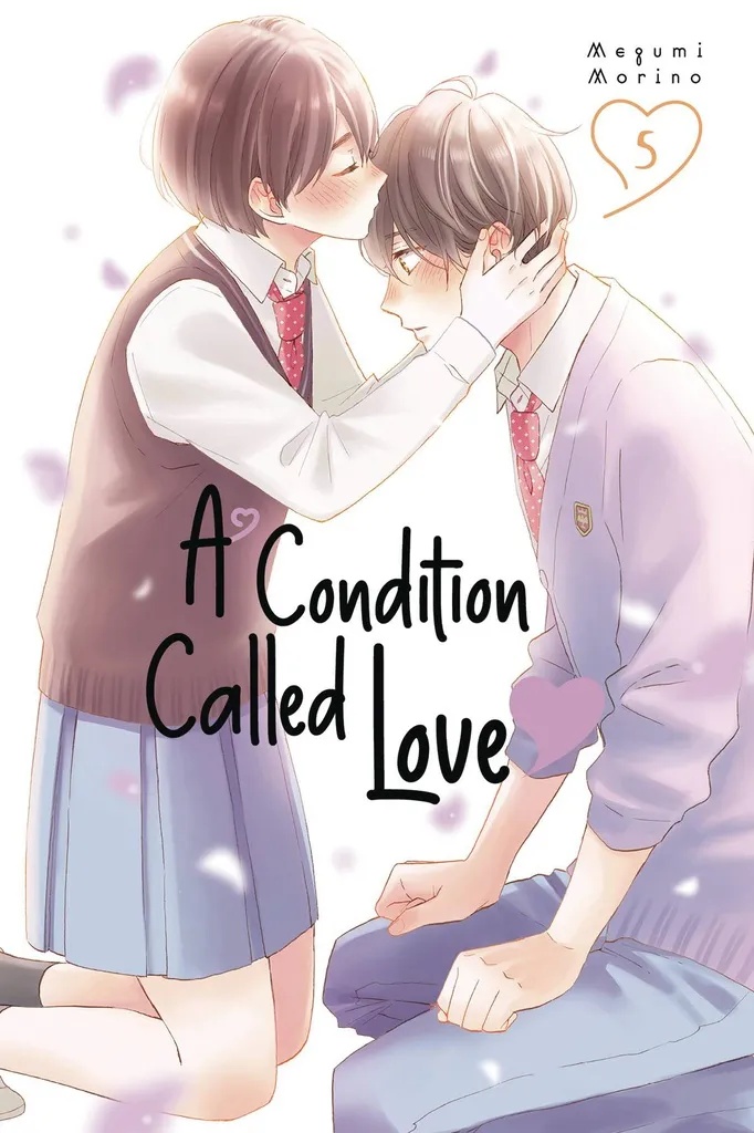A CONDITION CALLED LOVE 5