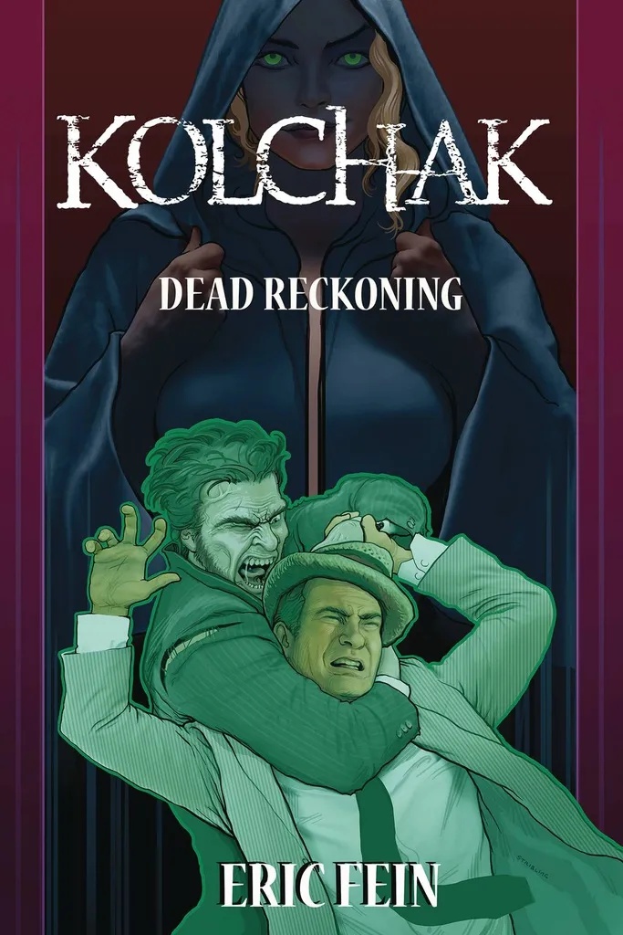 KOLCHAK DEAD RECKONING PROSE NOVEL