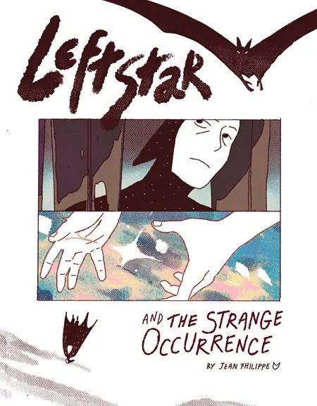 LEFTSTAR & THE STRANGE OCCURRENCE OGN