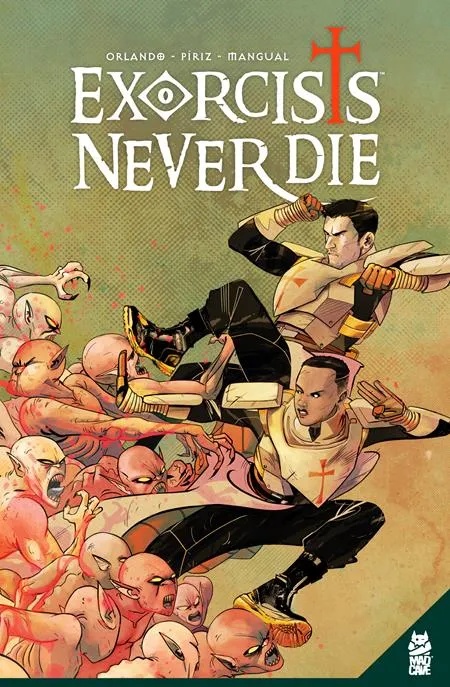 EXORCISTS NEVER DIE
