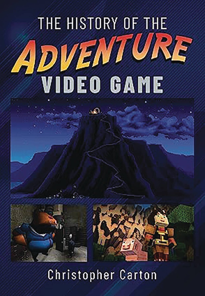 HISTORY OF THE ADVENTURE VIDEO GAME