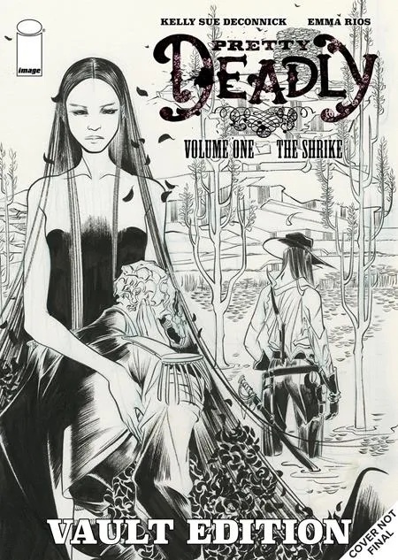 PRETTY DEADLY THE SHRIKE VAULT EDITION