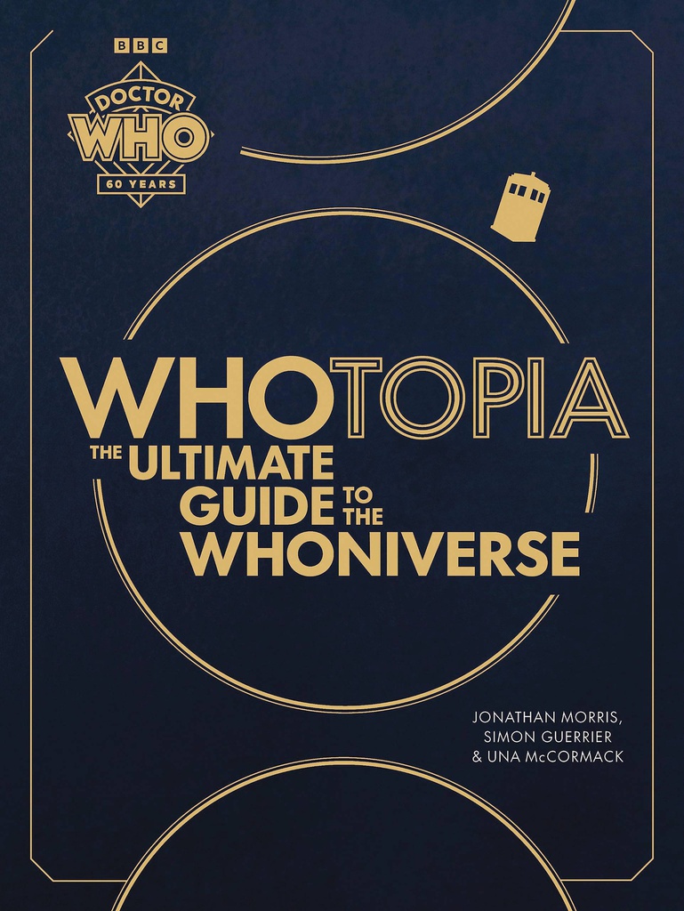 WHOTOPIA ULTIMATE GUIDE TO THE WHONIVERSE