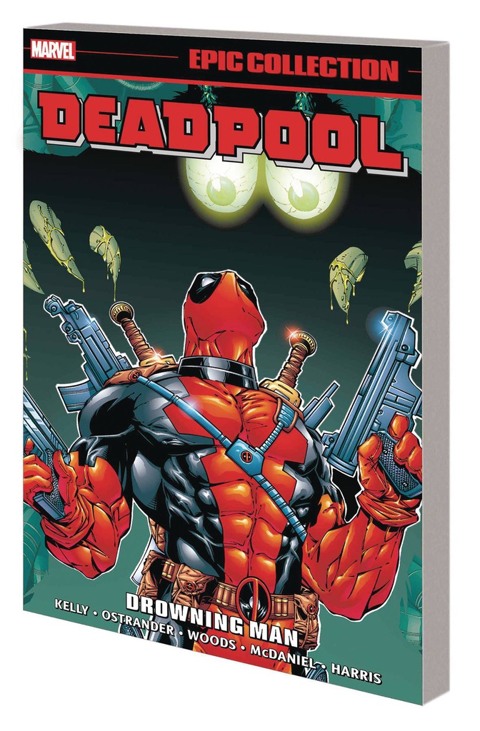 DEADPOOL EPIC COLLECTION 3 DROWNING MAN