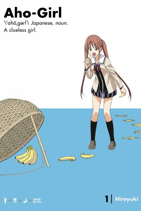 AHO GIRL (CLUELESS GIRL) 1