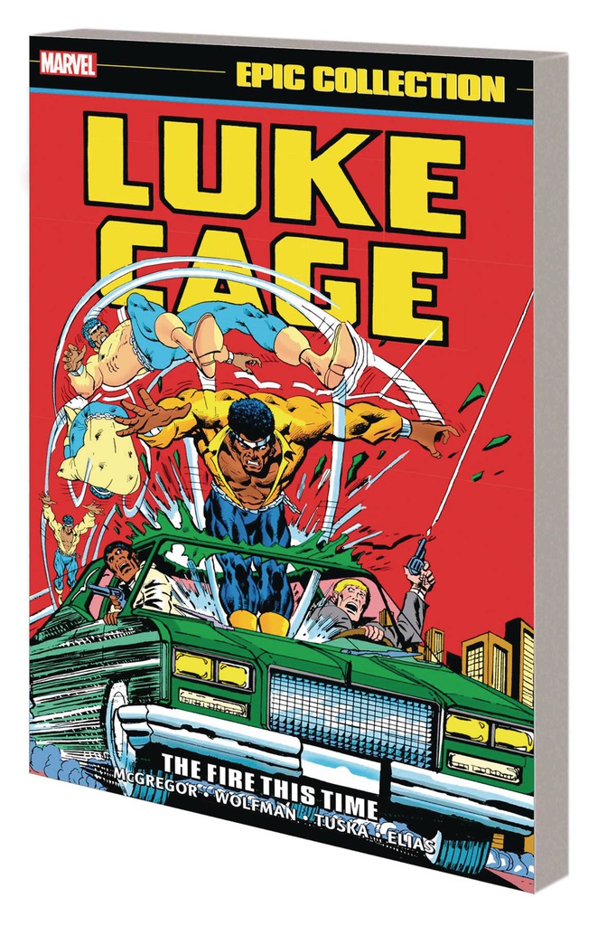 LUKE CAGE EPIC COLLECT 2 THE FIRE THIS TIME