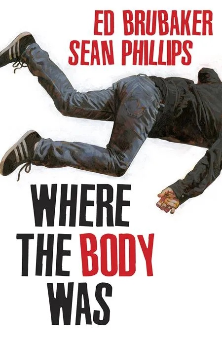 WHERE THE BODY WAS