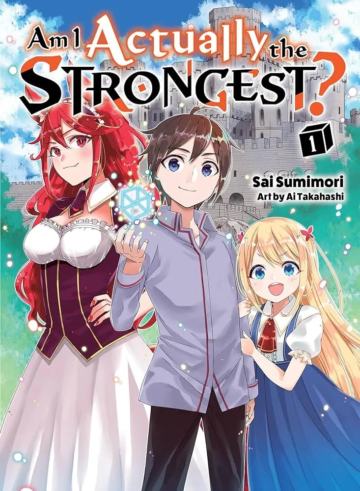 AM I ACTUALLY THE STRONGEST LIGHT NOVEL 1