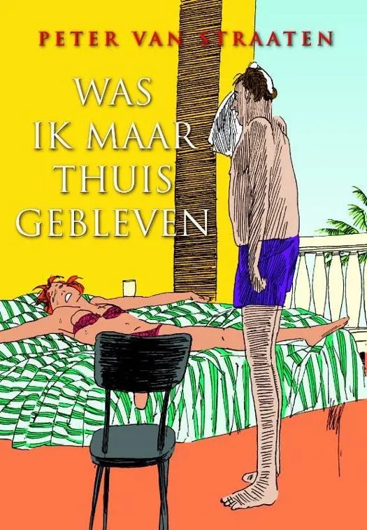 Was Ik Maar Thuis Gebleven