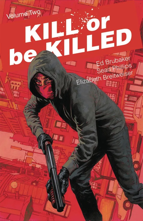 KILL OR BE KILLED 2