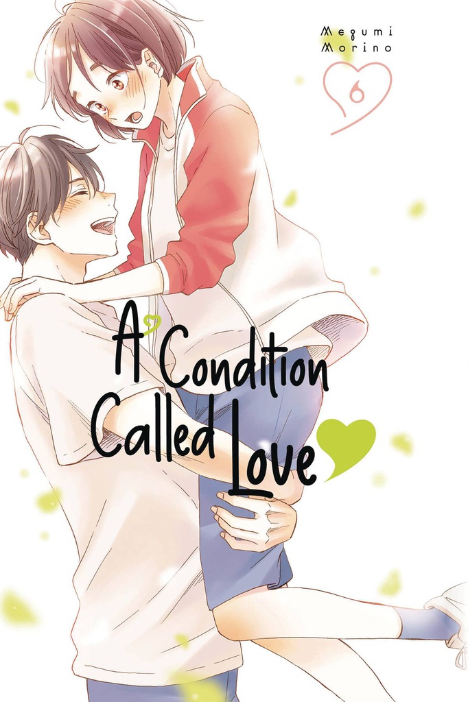 A CONDITION OF LOVE 6