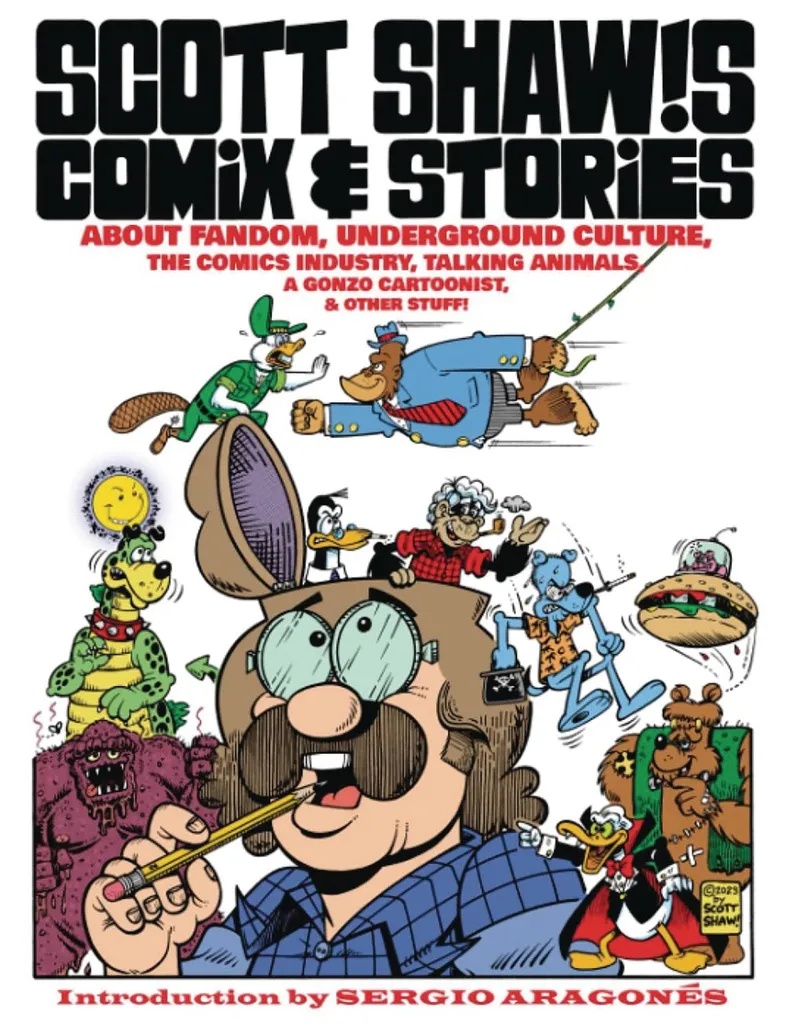 SCOTT SHAWS COMIX & STORIES ABOUT FANDOM & COMIC INDUSTRY