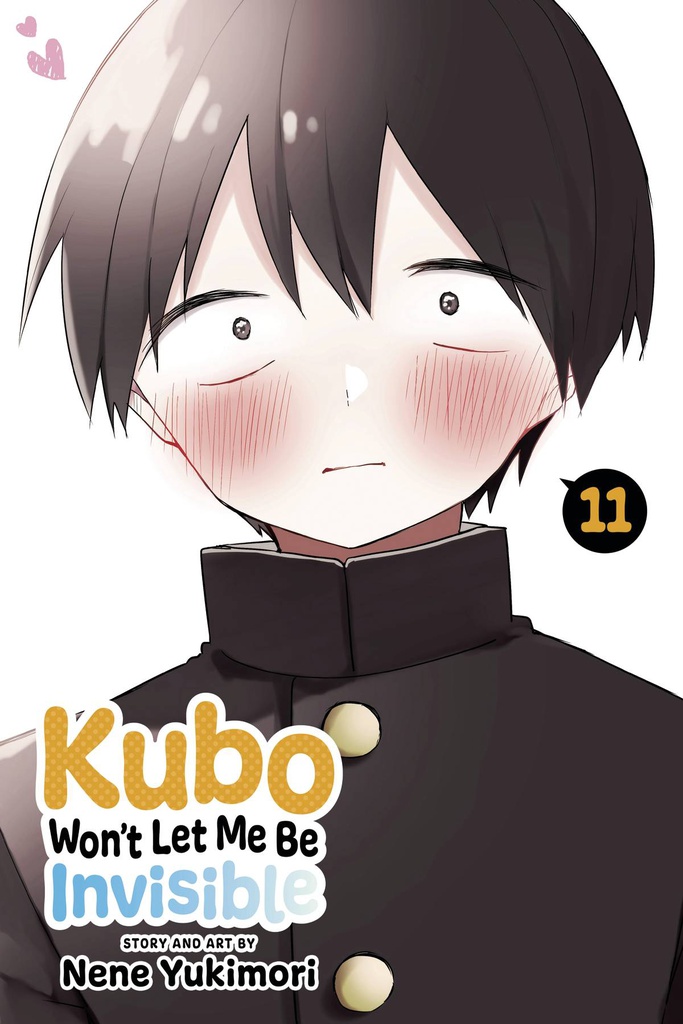 KUBO WONT LET ME BE INVISIBLE 11