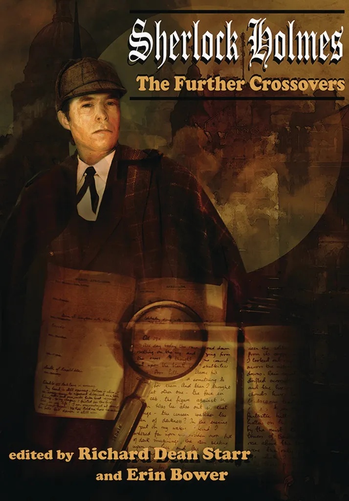 SHERLOCK HOLMES FURTHER CROSSOVERS PROSE