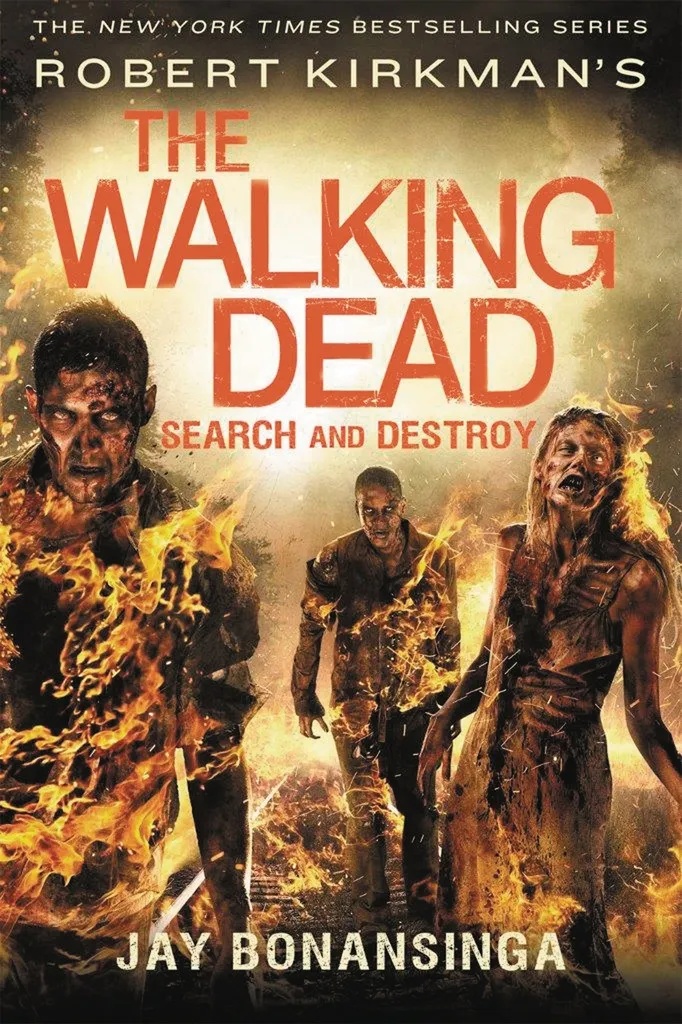 WALKING DEAD NOVEL 7 SEARCH AND DESTROY