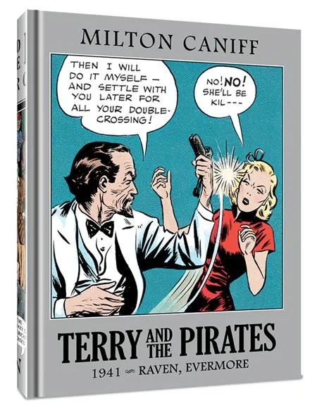 TERRY AND THE PIRATES THE MASTER COLLECTION 7 Terry and the Pirates: The Master Collection