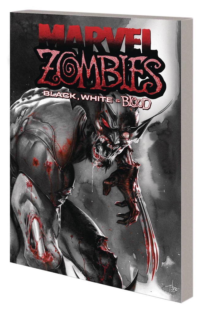MARVEL ZOMBIES BLACK WHITE & BLOOD TREASURY EDITION