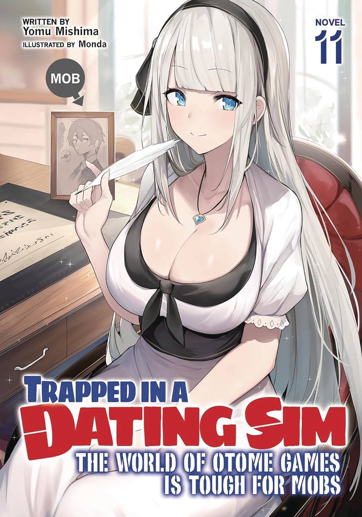 TRAPPED IN DATING SIM WORLD OTOME GAMES NOVEL 11