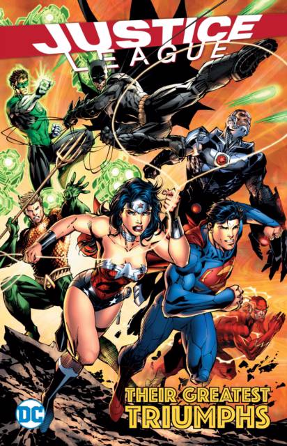 JUSTICE LEAGUE THEIR GREATEST TRIUMPHS