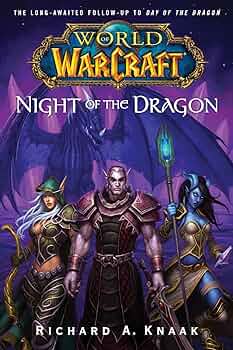 World of Warcraft NIGHT OF THE DRAGON