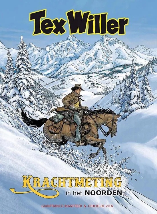 Tex Willer (kleur) 3 Krachtmeting in het Noorden