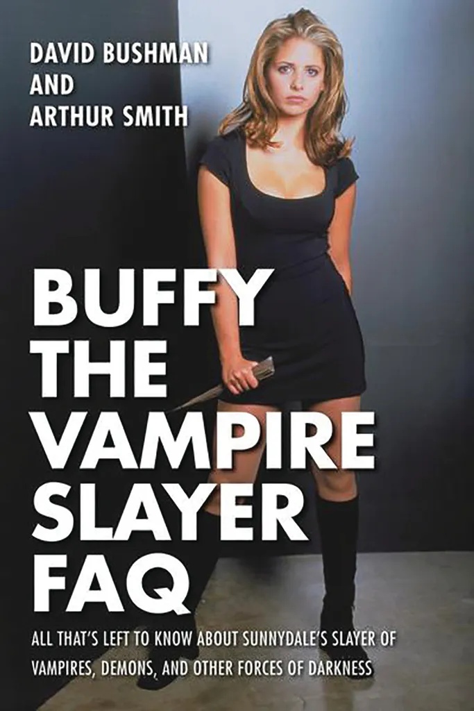 BUFFY THE VAMPIRE SLAYER FAQ