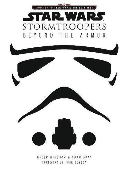 STAR WARS STORMTROOPERS BEYOND THE ARMOR