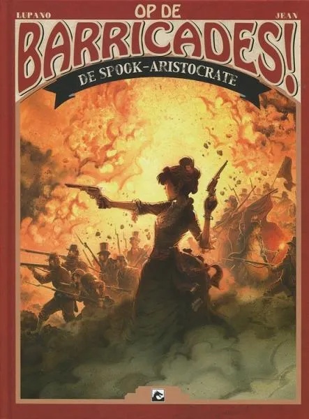 Op de Barricades! 2 De spook-aristocrate