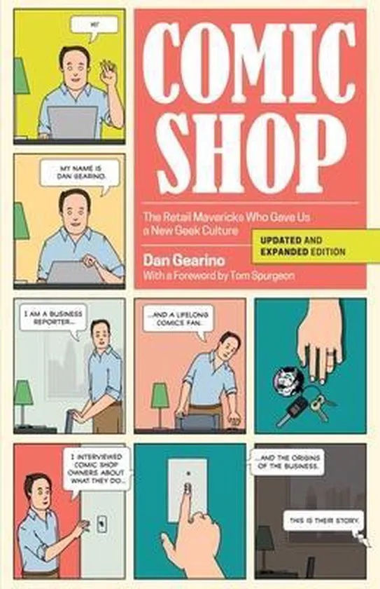 COMIC SHOP RETAIL MAVERICKS WHO GAVE US NEW GEEK CULTURE