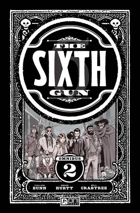 SIXTH GUN OMNIBUS 2