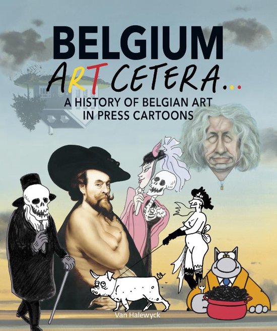 Belgium Artcetera 1 A History of Belgian Art in Press Cartoons