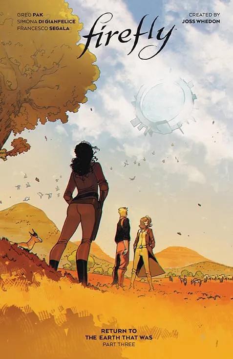 FIREFLY RETURN TO THE EARTH THAT WAS 3