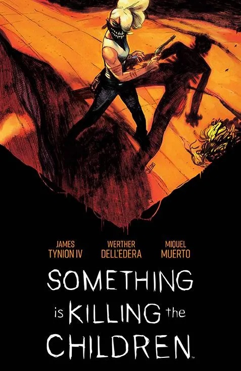 SOMETHING IS KILLING CHILDREN DLX ED 2