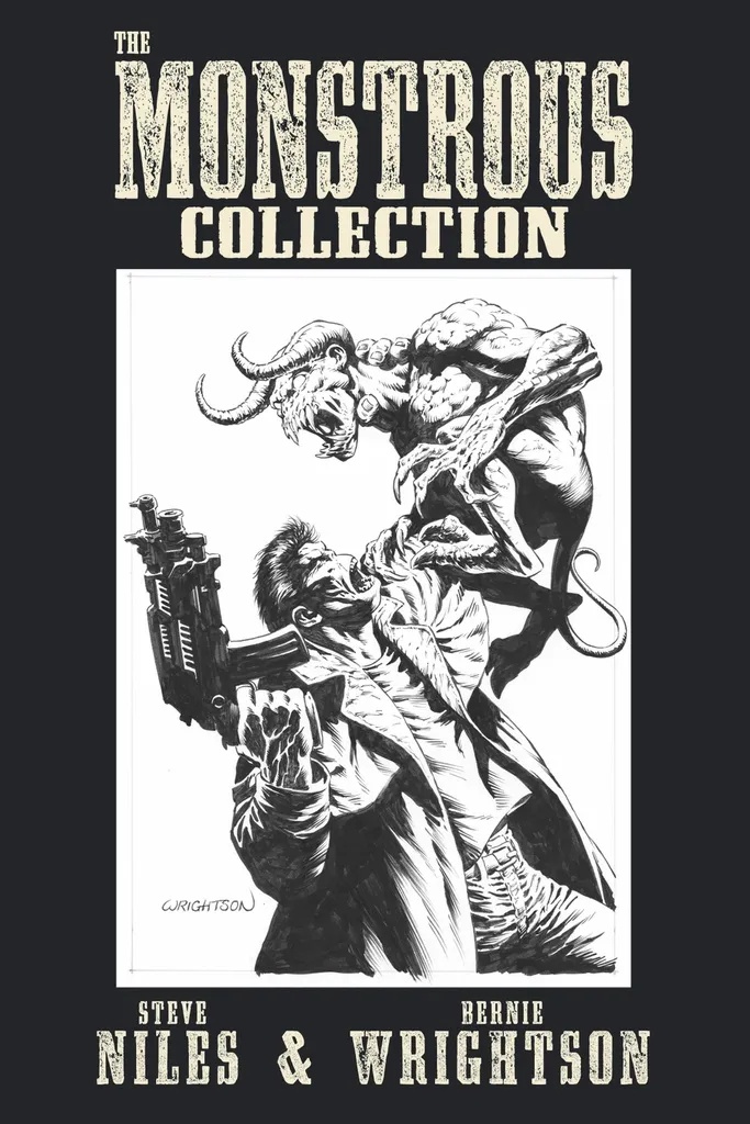 MONSTROUS COLL STEVE NILES & BERNIE WRIGHTSON