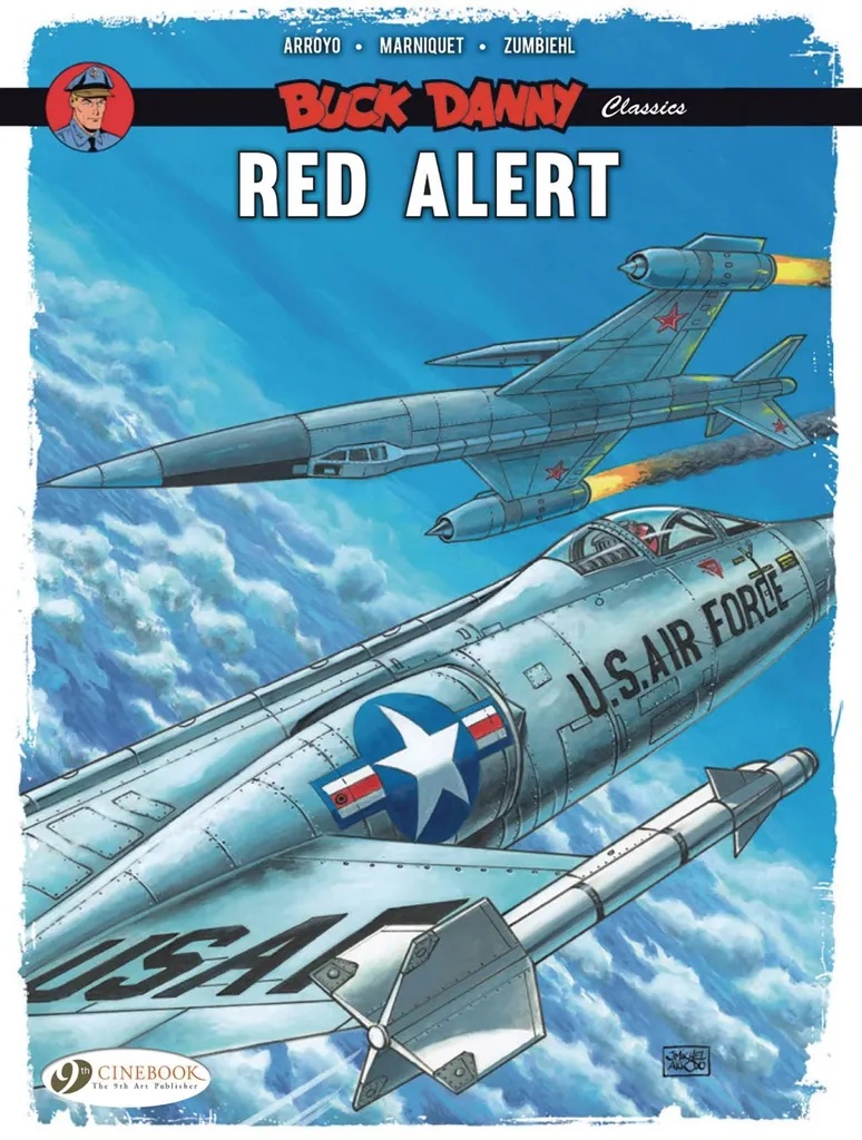 BUCK DANNY CLASSICS 6 RED ALERT