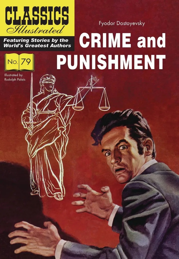 CLASSIC ILLUSTRATED CRIME AND PUNISHMENT