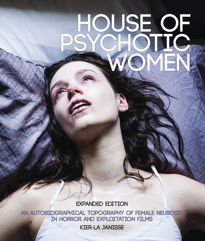 HOUSE OF PSYCHOTIC WOMEN EXPANDED ED