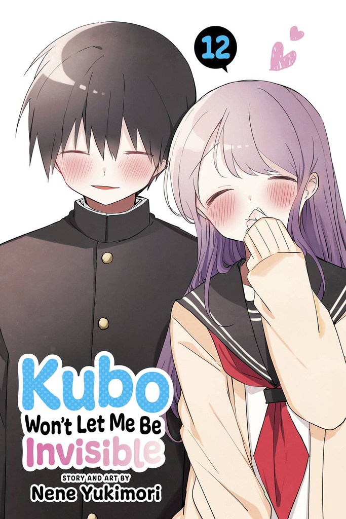 KUBO WONT LET ME BE INVISIBLE 12