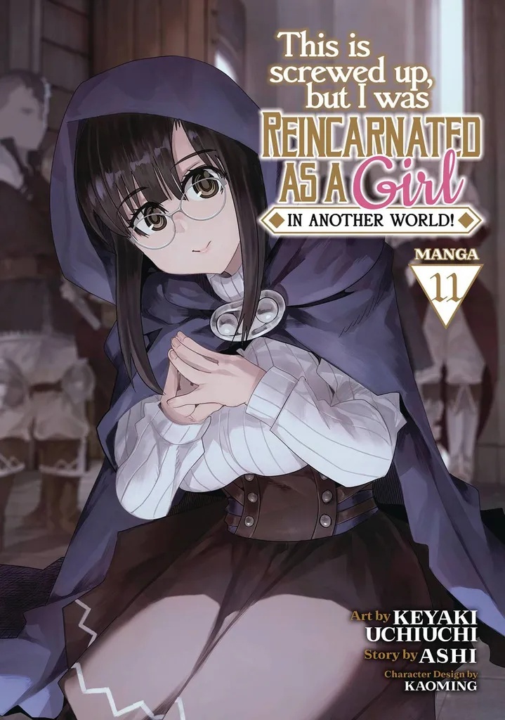 THIS IS SCREWED UP REINCARNATED AS GIRL 11