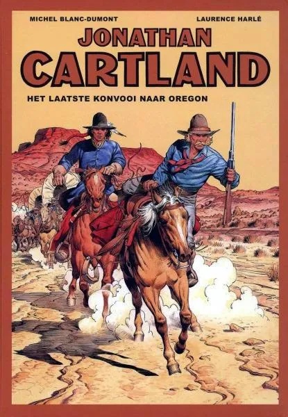 Jonathan Cartland 2 Het laatste konvooi naar Oregon