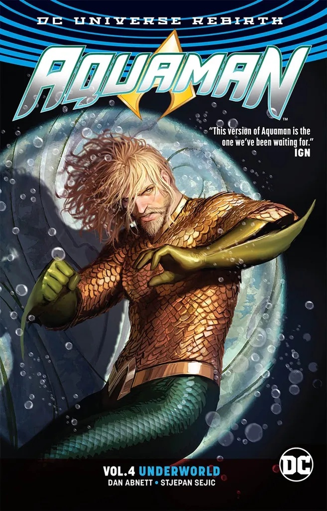 AQUAMAN 4 UNDERWORLD (REBIRTH)